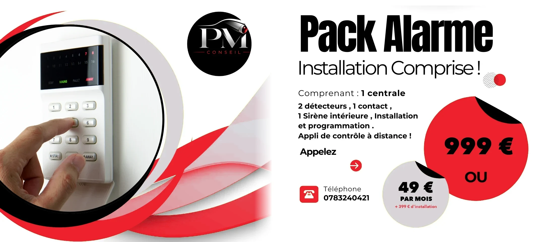 Pack Alarme PM Conseil à Nice : 999 € installation comprise ou 49 € par mois